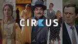 Cirkus - laadukasta brittidraamaa