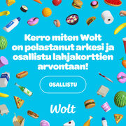 Kerro miten Wolt on pelastanut arkesi ja voita lahjakortti!